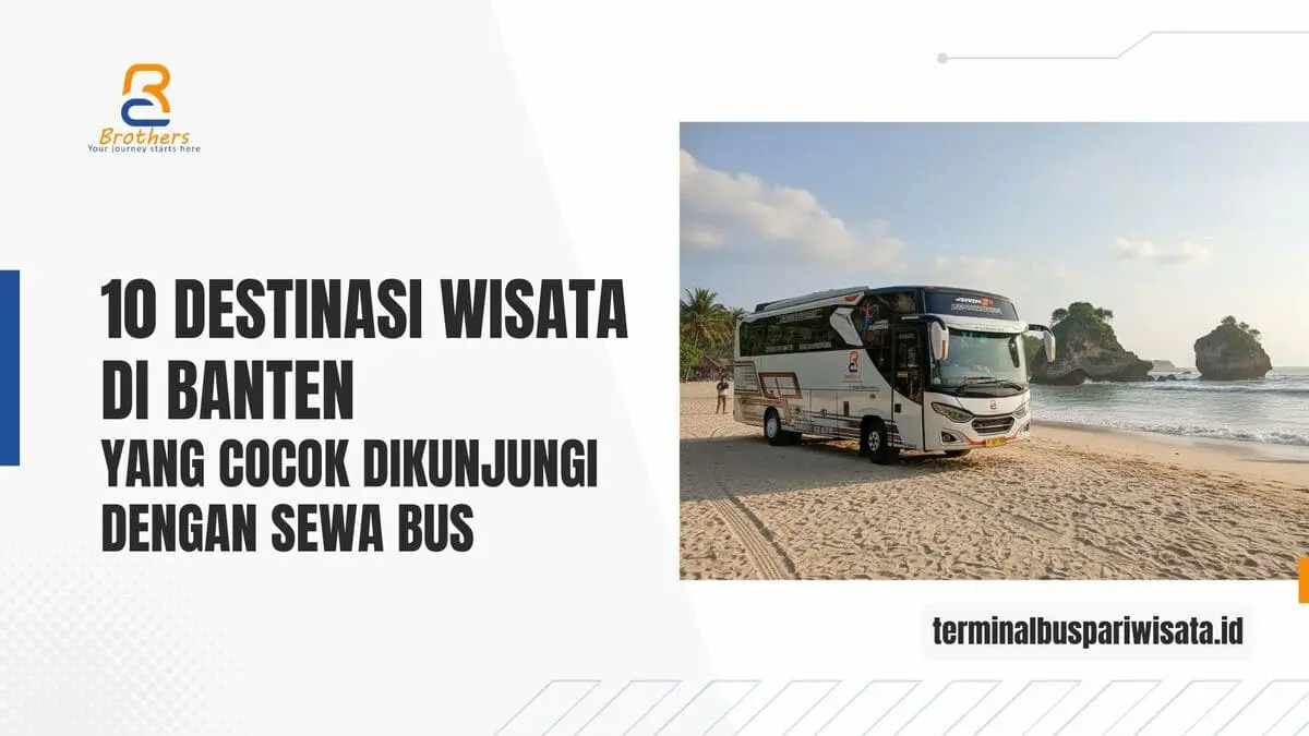 sewa bus wisata banten