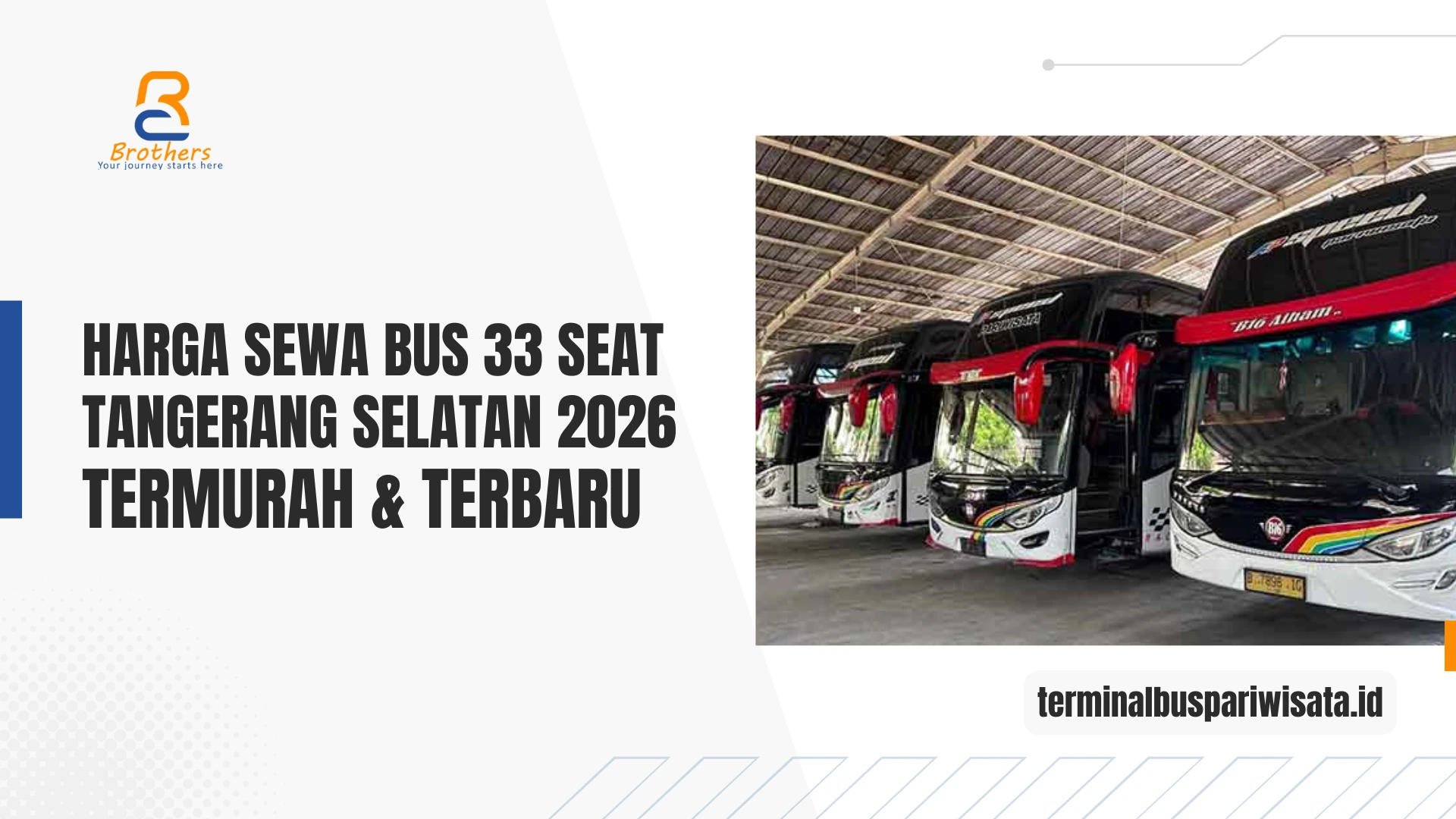 Harga Sewa Bus 33 Seat Tangerang Selatan 2026: Termurah & Terbaru