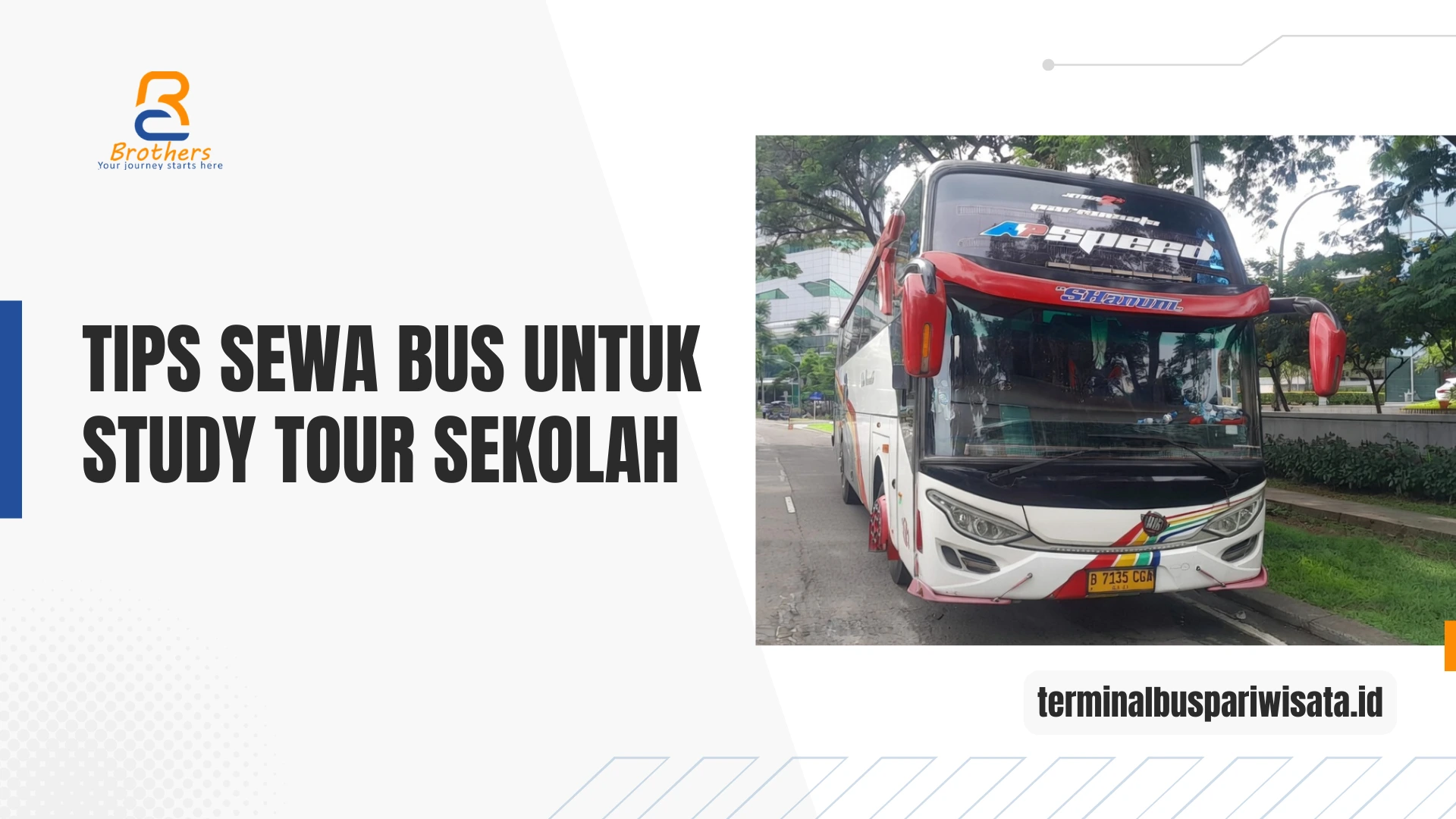 Sewa Bus Study Tour Sekolah Tangerang Selatan
