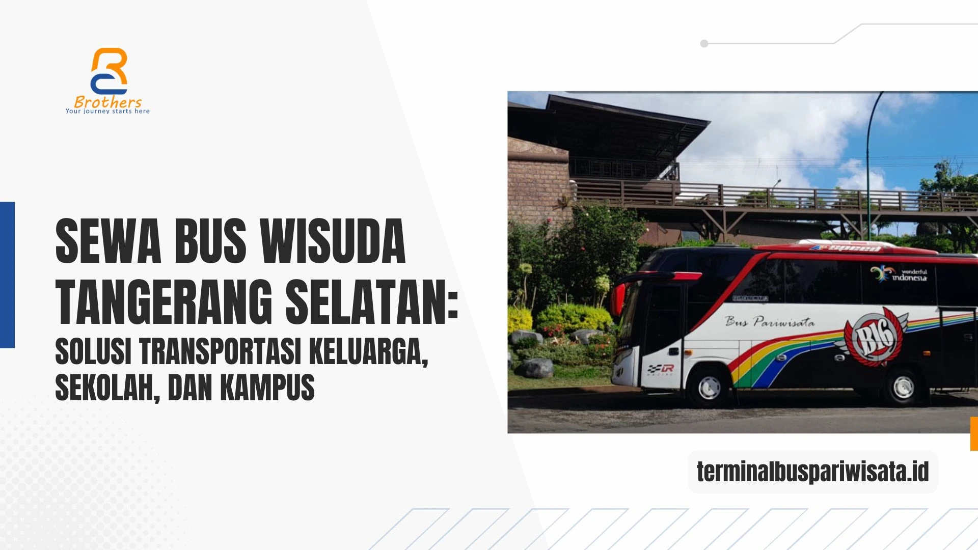 Sewa Bus untuk Wisuda di Tangerang Selatan